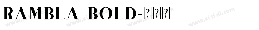 RAMBLA BOLD字体转换